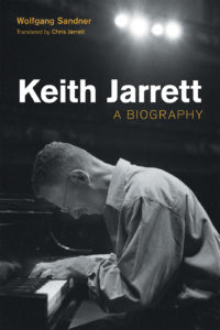 Keith Jarrett: A biography