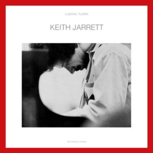 Ludovic Florin, "Keith Jarrett"